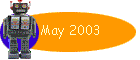 May 2003