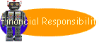 Financial Responsibilities